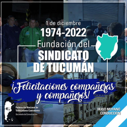 2074- 2022 Fundación del Sindicato de Tucumán