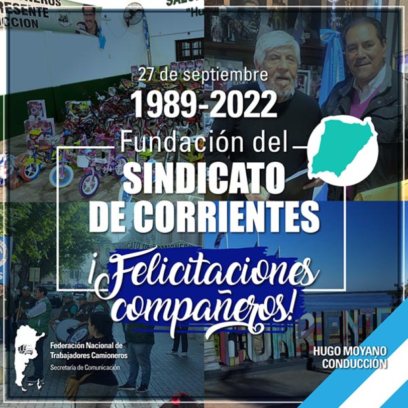 1989- 2022 Fundación del Sindicato de Corrientes